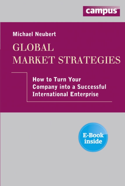 Book cover of: Global Market Strategies. By: Michael Neubert