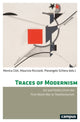 Book cover of: Traces of Modernism – Art and Politics from the First World War to Totalitarianism. By: Monica Cioli
