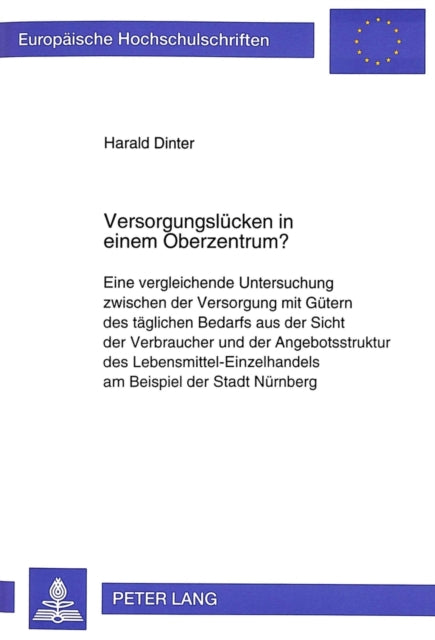 Book cover of: Versorgungsluecken in einem Oberzentrum?