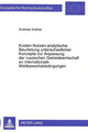 Book cover of: Kosten-Nutzen-analytische Beurteilung unterschiedlicher Konzepte zur Anpassung der russischen Getreidewirtschaft an internationale Wettbewerbsbedingungen