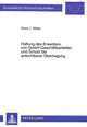 Book cover of: Haftung des Erwerbers von GmbH-Geschaeftsanteilen und Schutz bei anfechtbarer Uebertragung