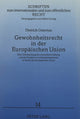 Book cover of: Gewohnheitsrecht in der Europaeischen Union