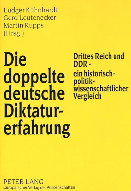 Book cover of: Die doppelte deutsche Diktaturerfahrung