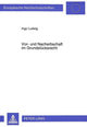 Book cover of: Vor- und Nacherbschaft im Grundstuecksrecht
