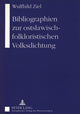 Book cover of: Bibliographien Zur Ostslawisch-Folkloristischen Volksdichtung