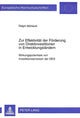 Book cover of: Zur Effektivitaet der Foerderung von Direktinvestitionen in Entwicklungslaendern