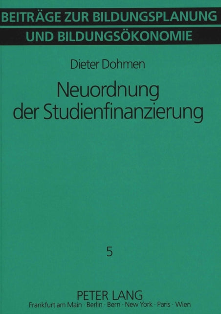 Book cover of: Neuordnung der Studienfinanzierung