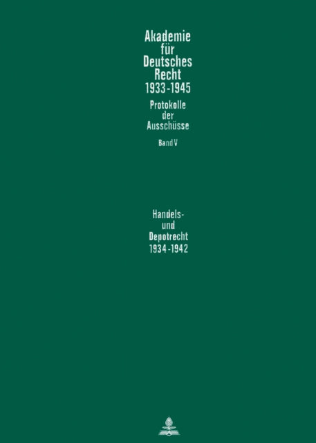 Book cover of: Ausschu fuer das Recht des Handelsstandes und der Handelsgeschaefte (1937-1942). By: Akademie für Deutsches Recht