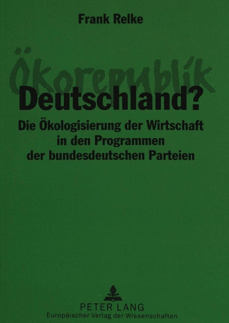 Book cover of: Oekorepublik Deutschland?