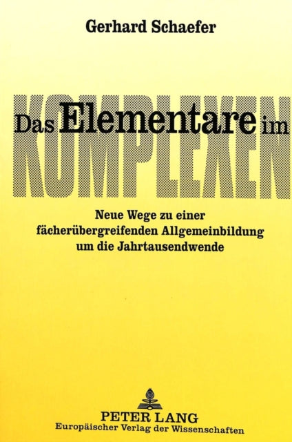 Book cover of: Das Elementare im Komplexen