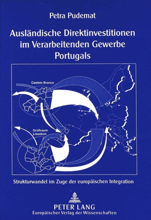 Auslaendische Direktinvestitionen im Verarbeitenden Gewerbe Portugals