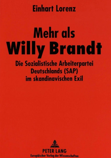 Book cover of: Mehr ALS Willy Brandt