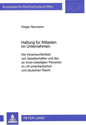 Haftung fuer Altlasten im Unternehmen