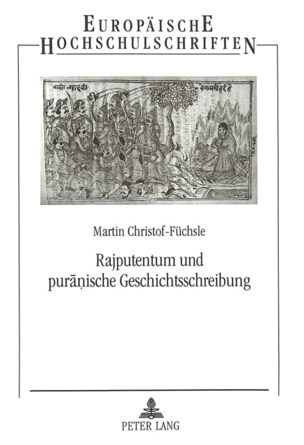 Book cover of: Rajputentum und puranische Geschichtsschreibung