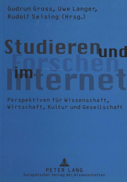 Book cover of: Studieren und Forschen im Internet. By: Gudrun Gross