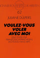 Book cover of: «Voulez-vous voler avec moi»