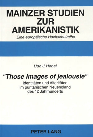 «Those Images of jealousie»