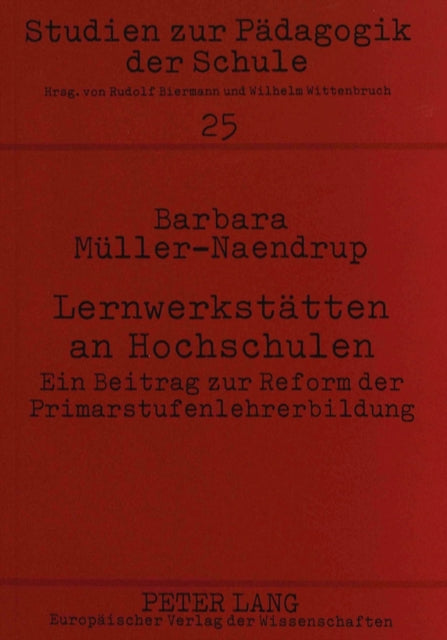 Book cover of: Lernwerkstaetten an Hochschulen. By: Barbara Muller-Naendrup