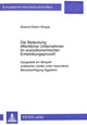 Book cover of: Die Bedeutung oeffentlicher Unternehmen im soziooekonomischen Entwicklungsproze. By: Shamis-Eldien Khayal