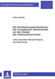 Book cover of: Rechtsetzungskompetenzen Der Europaeischen Gemeinschaft Auf Dem Gebiet Des Verbraucherschutzes. By: Ulrike Zischka