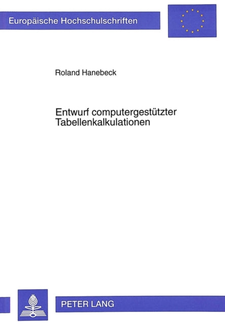 Book cover of: Entwurf computergestuetzter Tabellenkalkulationen