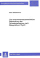 Book cover of: Die einkommensteuerrechtliche Behandlung des Schadensersatzes nach Buergerlichem Recht