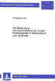 Book cover of: Die Bedeutung und Einschaetzung der kurzen Freiheitsstrafe in Deutschland und Suedkorea