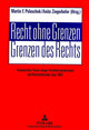 Book cover of: Recht ohne Grenzen- Grenzen des Rechts