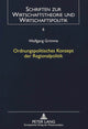 Book cover of: Ordnungspolitisches Konzept der Regionalpolitik. By: Wolfgang Grimme
