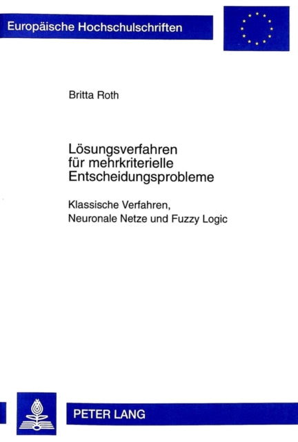 Book cover of: Loesungsverfahren fuer mehrkriterielle Entscheidungsprobleme