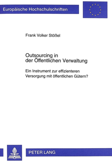 Book cover of: Outsourcing in der Oeffentlichen Verwaltung