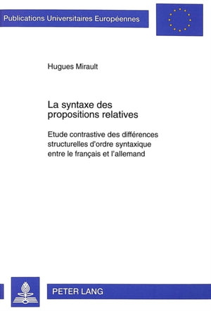 La Syntaxe Des Propositions Relatives