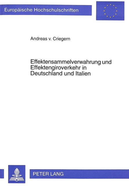 Book cover of: Effektensammelverwahrung und Effektengiroverkehr in Deutschland und Italien