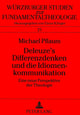 Book cover of: Deleuze's Differenzdenken Und Die Idiomenkommunikation