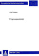 Book cover of: Prognosepublizitaet