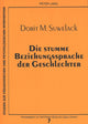 Book cover of: Die stumme Beziehungssprache der Geschlechter
