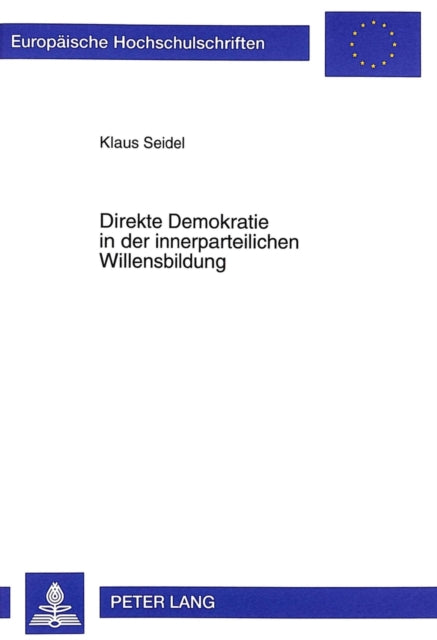 Book cover of: Direkte Demokratie in Der Innerparteilichen Willensbildung