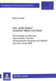 Book cover of: Der «Dritte Sektor» Zwischen Markt Und Staat. By: Marcus Weiss