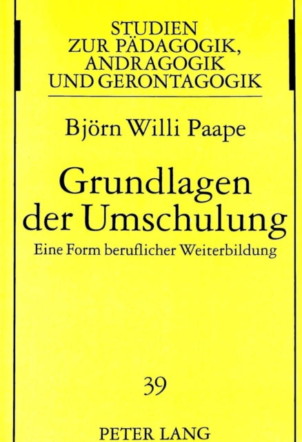 Book cover of: Grundlagen der Umschulung. By: Bjorn Willi Paape