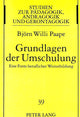 Book cover of: Grundlagen der Umschulung. By: Bjorn Willi Paape