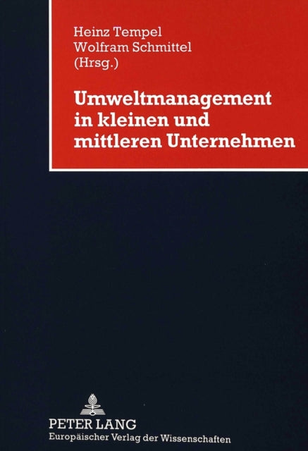 Book cover of: Umweltmanagement in kleinen und mittleren Unternehmen. By: Heinz Tempel