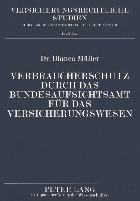 Book cover of: Verbraucherschutz durch das Bundesaufsichtsamt fuer das Versicherungswesen