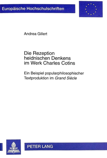 Book cover of: Die Rezeption heidnischen Denkens im Werk Charles Cotins