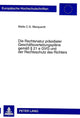 Book cover of: Die Rechtsnatur praesidialer Geschaeftsverteilungsplaene gemae  21 e GVG und der Rechtsschutz des Richters