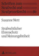 Book cover of: Strafrechtlicher Ehrenschutz und Meinungsfreiheit