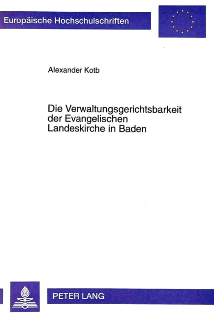 Book cover of: Verwaltungsgerichtsbarkeit Der Evangelischen Landeskirche in Baden