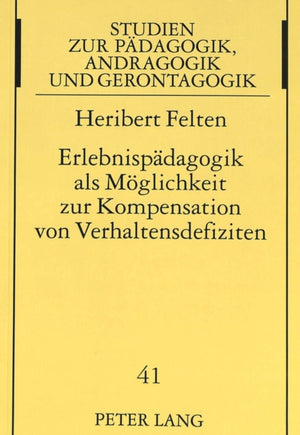 Erlebnispaedagogik ALS Moeglichkeit Zur Kompensation Von Verhaltensdefiziten