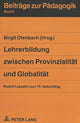 Book cover of: Lehrerbildung Zwischen Provinzialitaet Und Globalitaet
