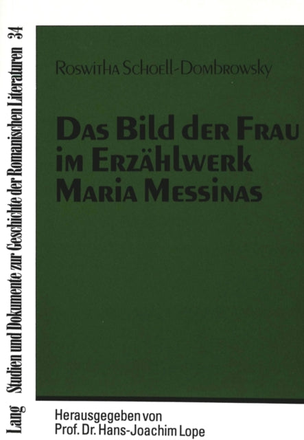 Book cover of: Das Bild der Frau im Erzaehlwerk Maria Messinas