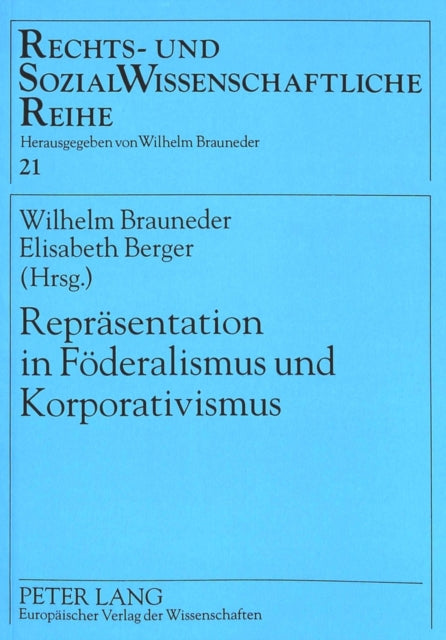 Book cover of: Repraesentation in Foederalismus und Korporativismus